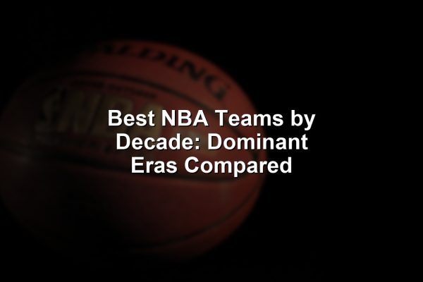 A vivid mural depicting the best NBA teams by decade, with legendary team lineups spanning different eras.