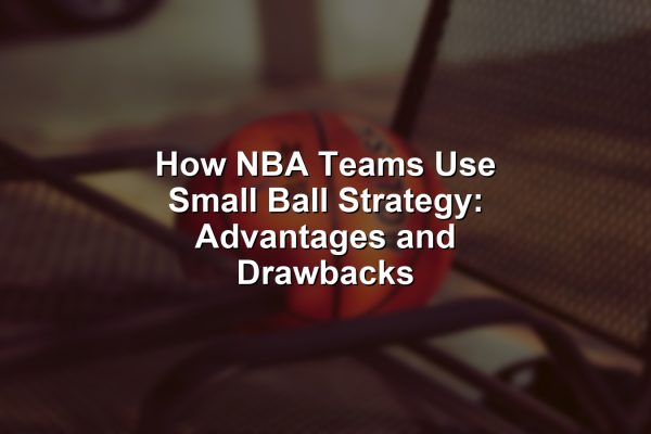 Overhead view of an NBA game highlighting how NBA teams use small lineups to space the floor and defend.