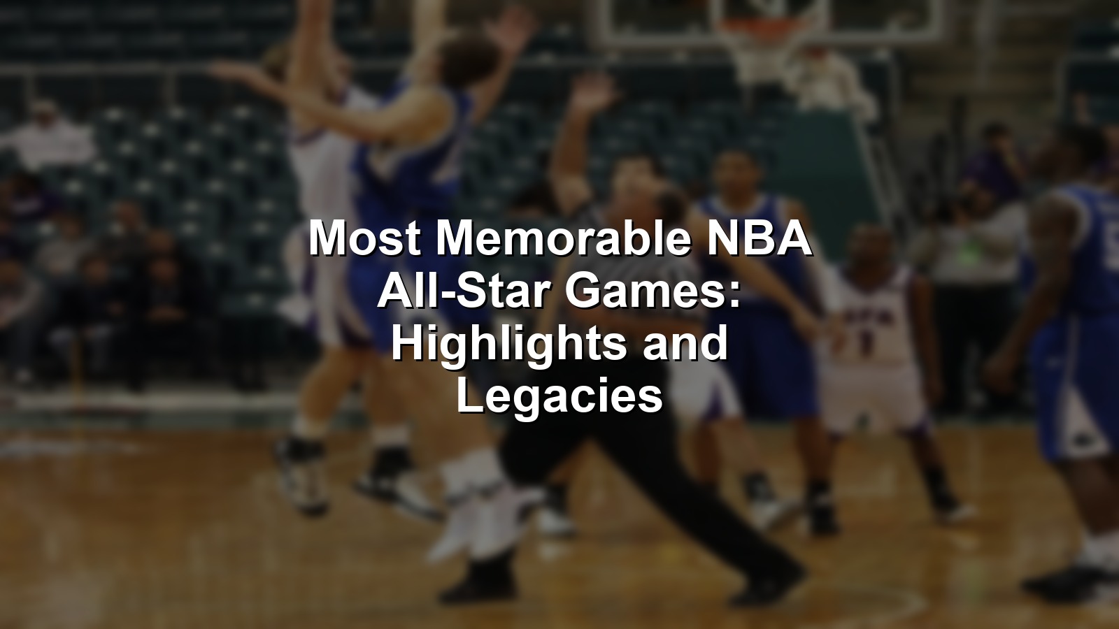 The most memorable NBA All-Star games captured in a vivid stadium scene with legends past and present.