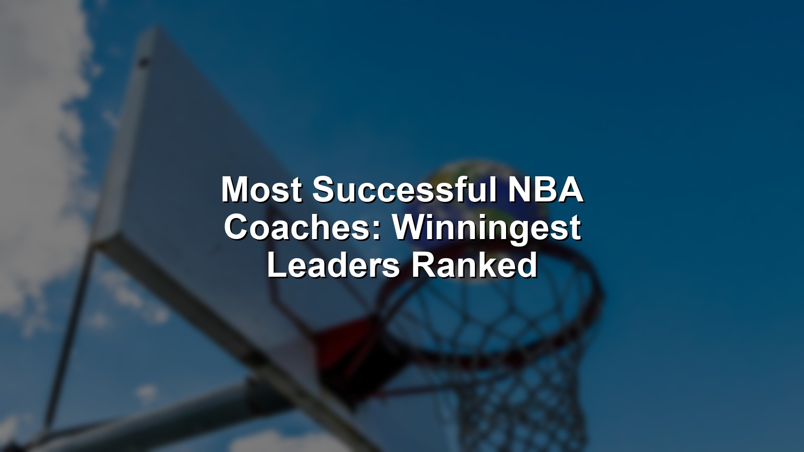 Dramatic collage of the most successful NBA coaches in history on the sideline.