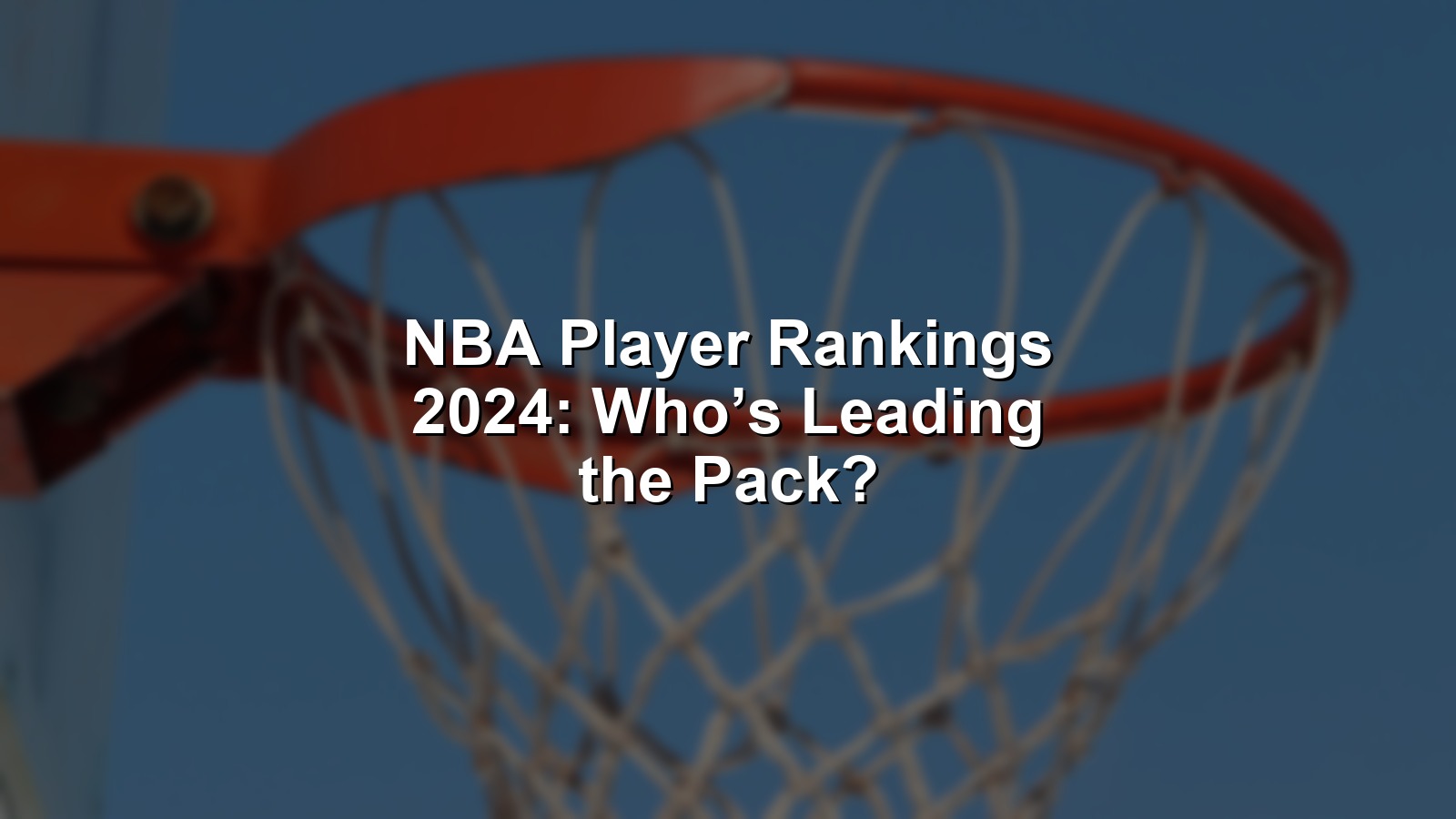 NBA player rankings 2024 cover showing leading NBA stars in action with intense expressions.