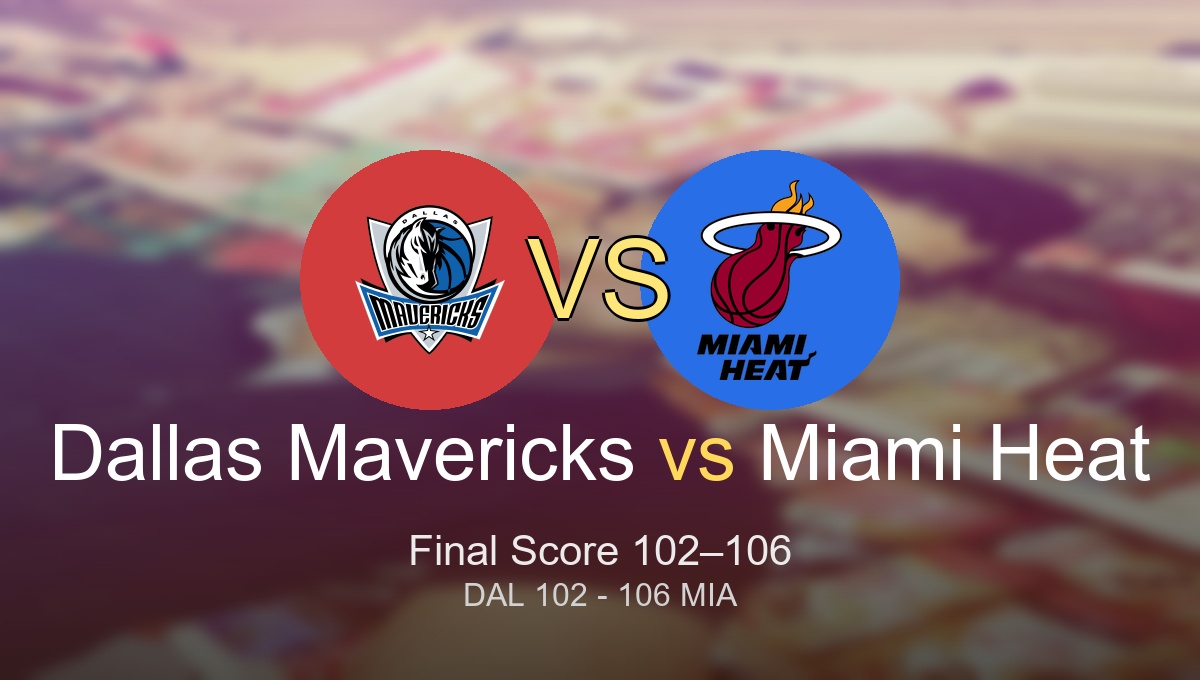 Dallas Mavericks vs Miami Heat final score and key takeaways from a close 106-102 game at Kaseya Center.