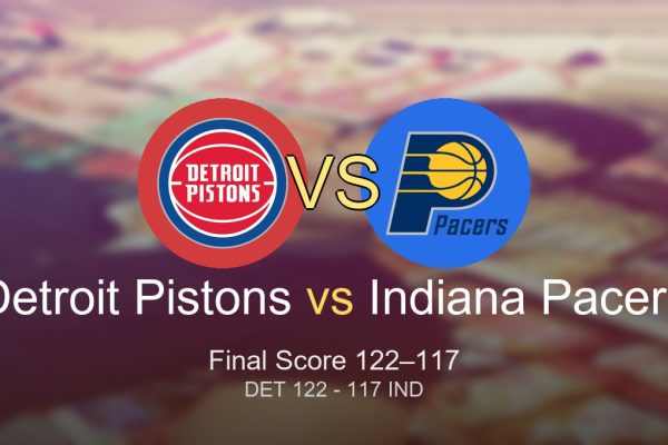 Detroit Pistons vs Indiana Pacers final score and key takeaways from their close 122-117 game